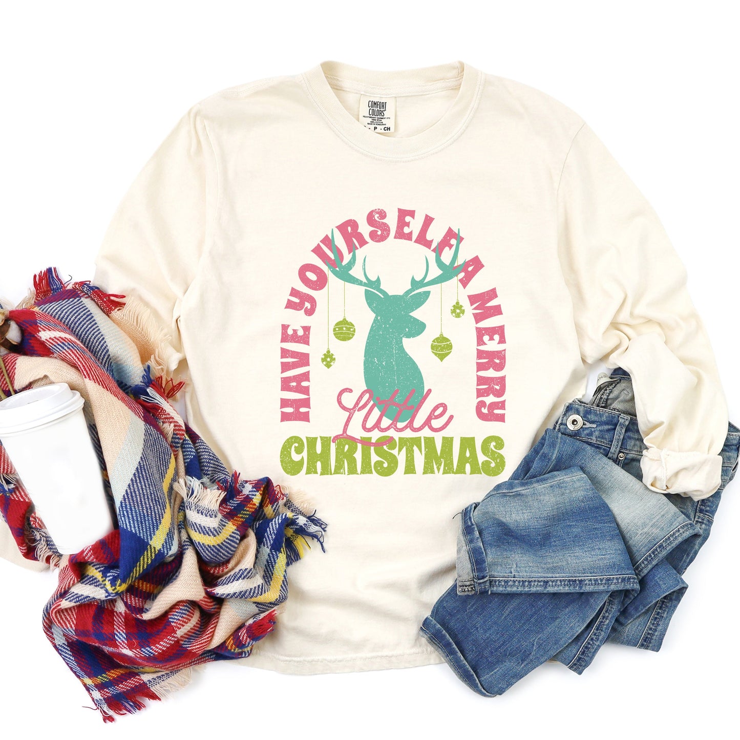 Have Yourself A Merry Little Christmas | Garment Dyed Long Sleeve