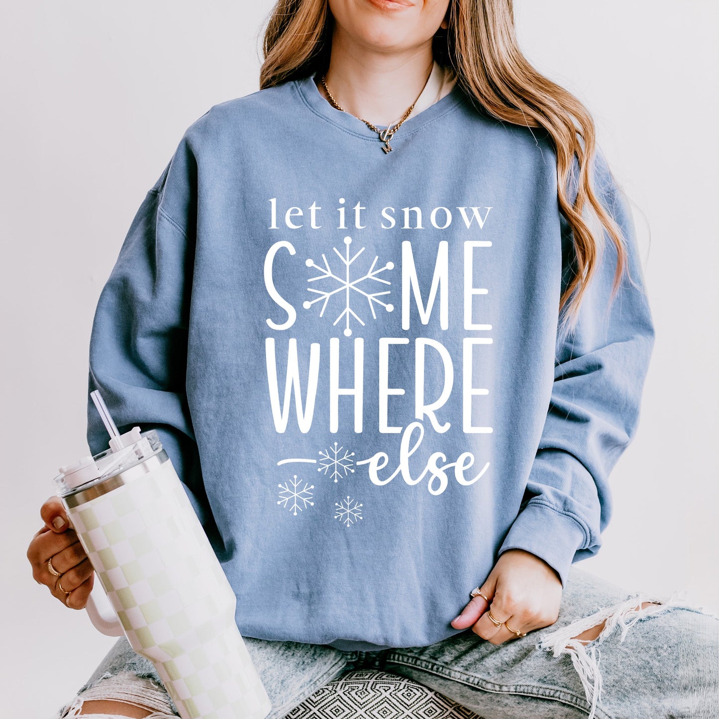 Snow Somewhere Else | Lightweight Garment Dyed Sweatshirt