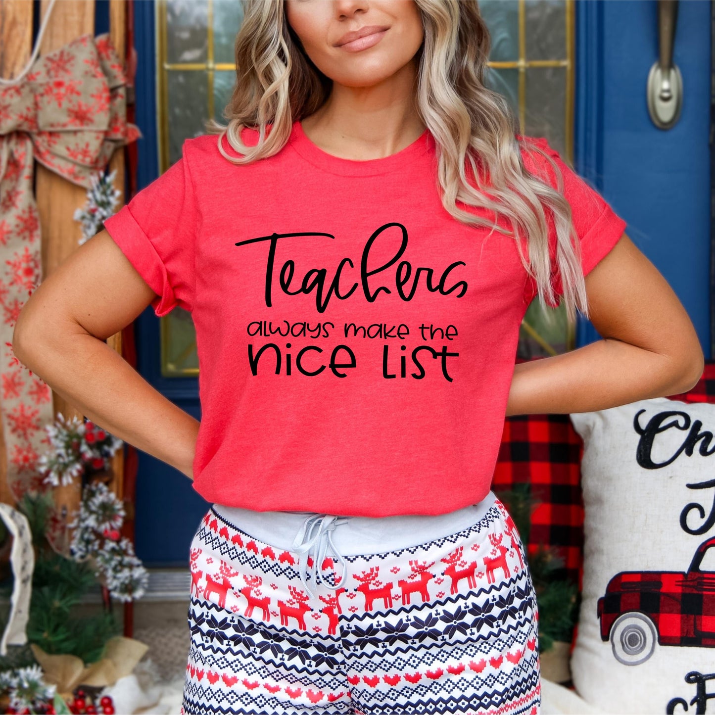 Teachers Always Make The Nice List | Short Sleeve Graphic Tee