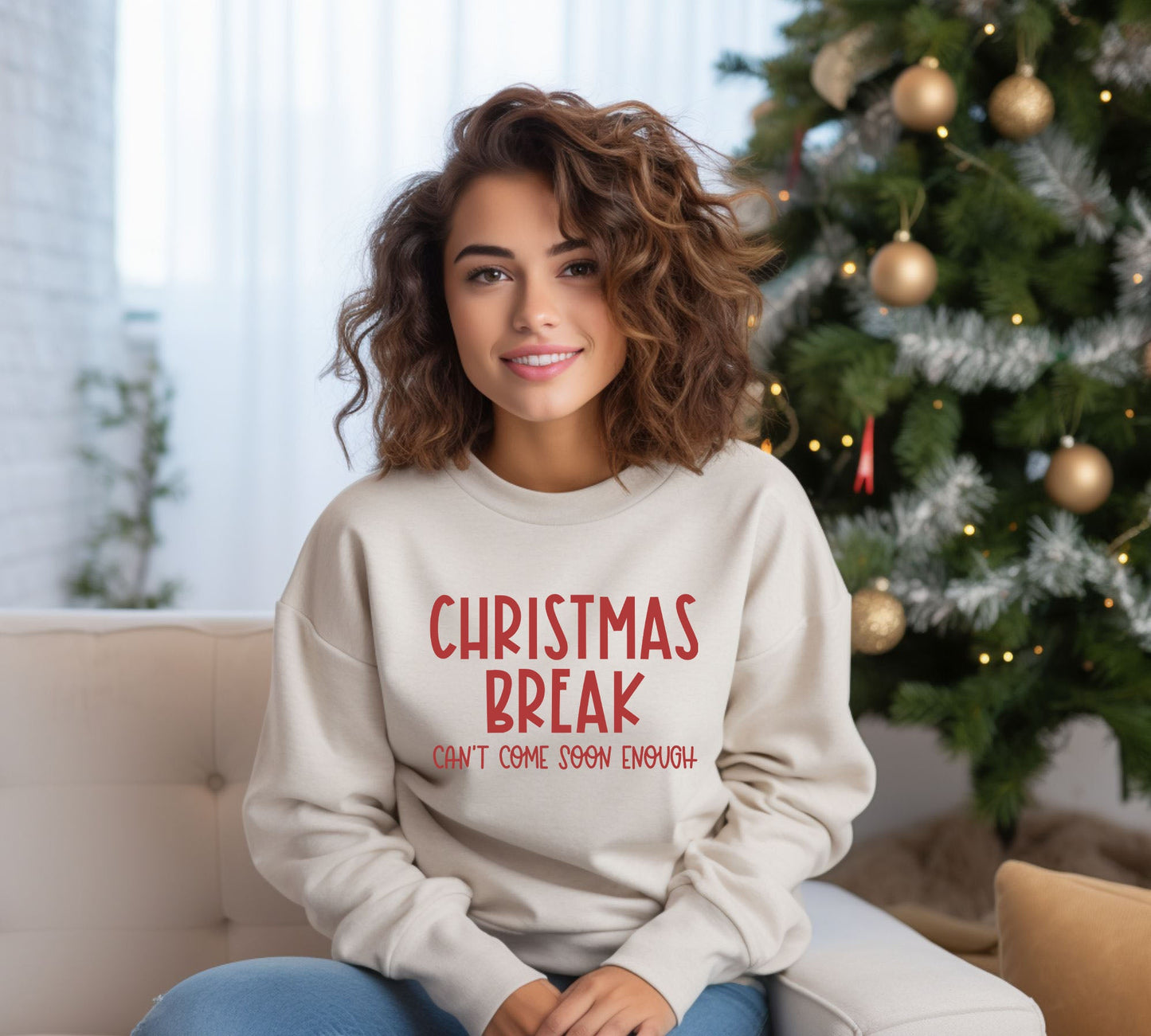 Christmas Break Can't Come Soon Enough | Sweatshirt