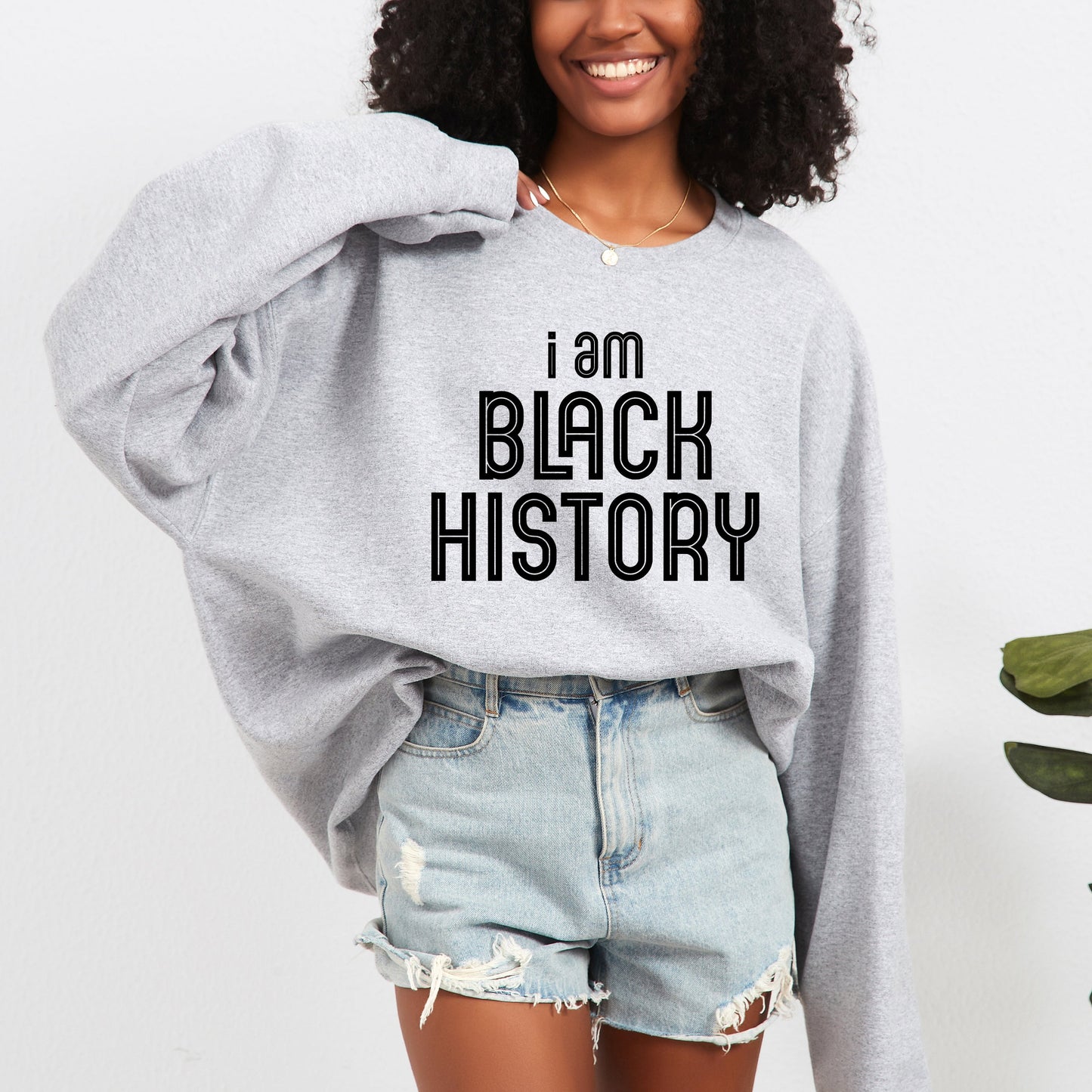 I Am Black History | Sweatshirt