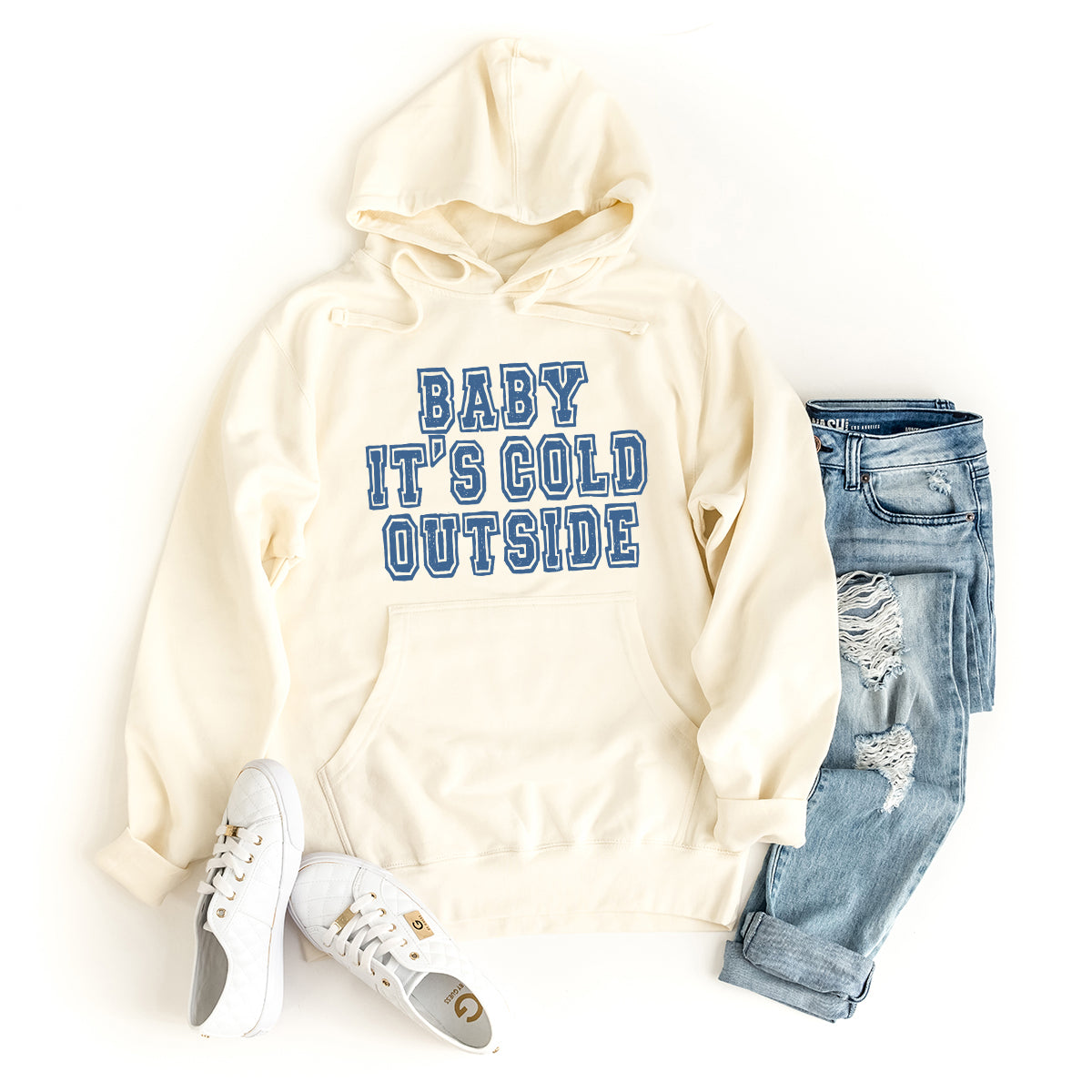 Distressed Baby It's Cold Outside | Hoodie