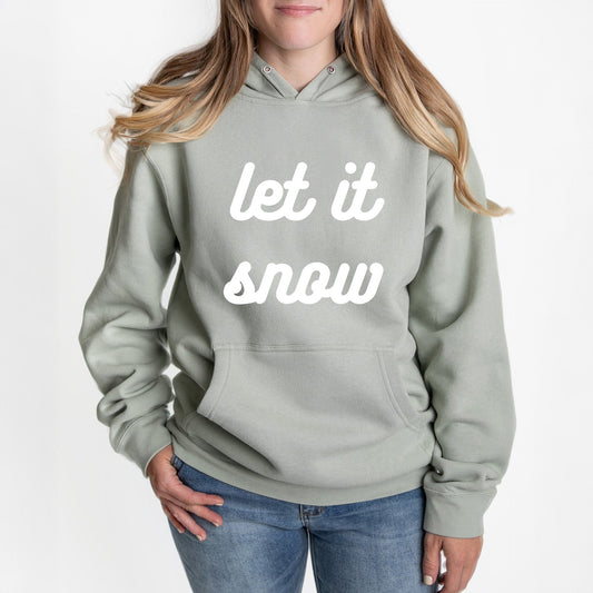 Let It Snow Bold Cursive | Hoodie