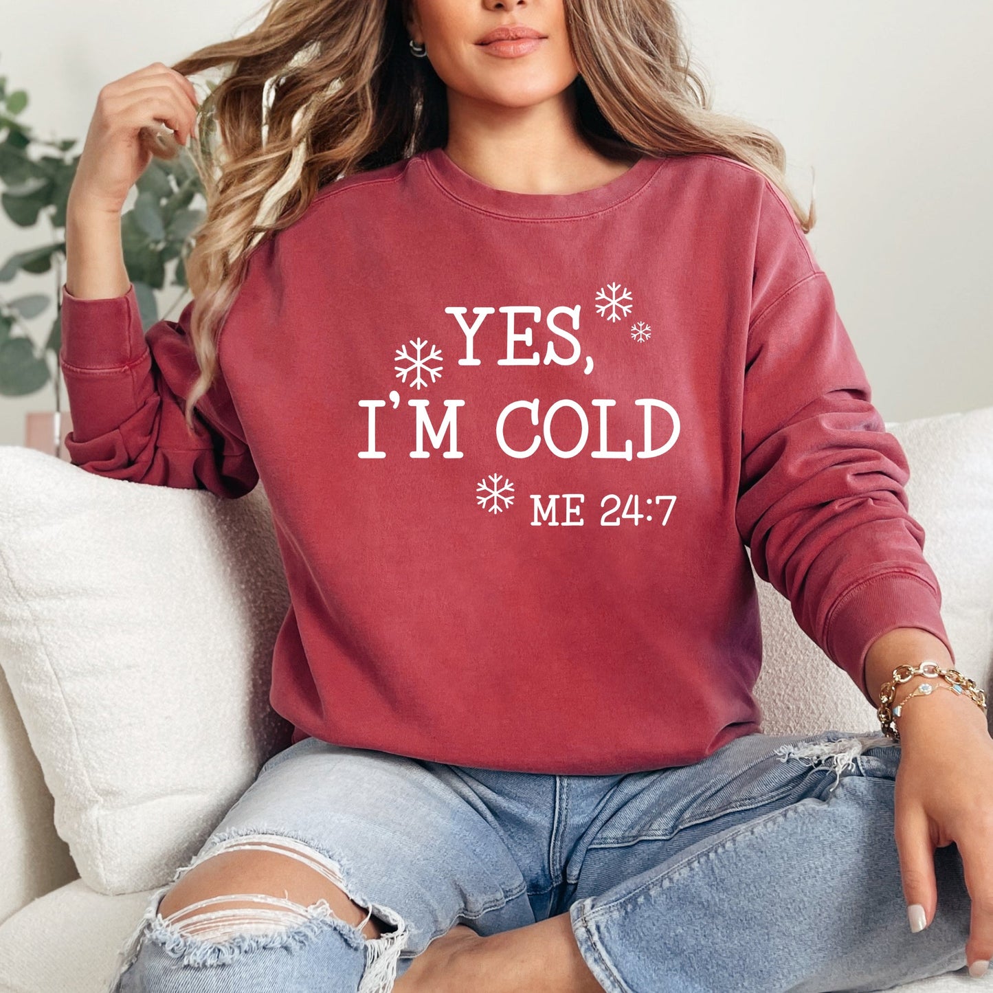 Yes I'm Cold | Garment Dyed Sweatshirt