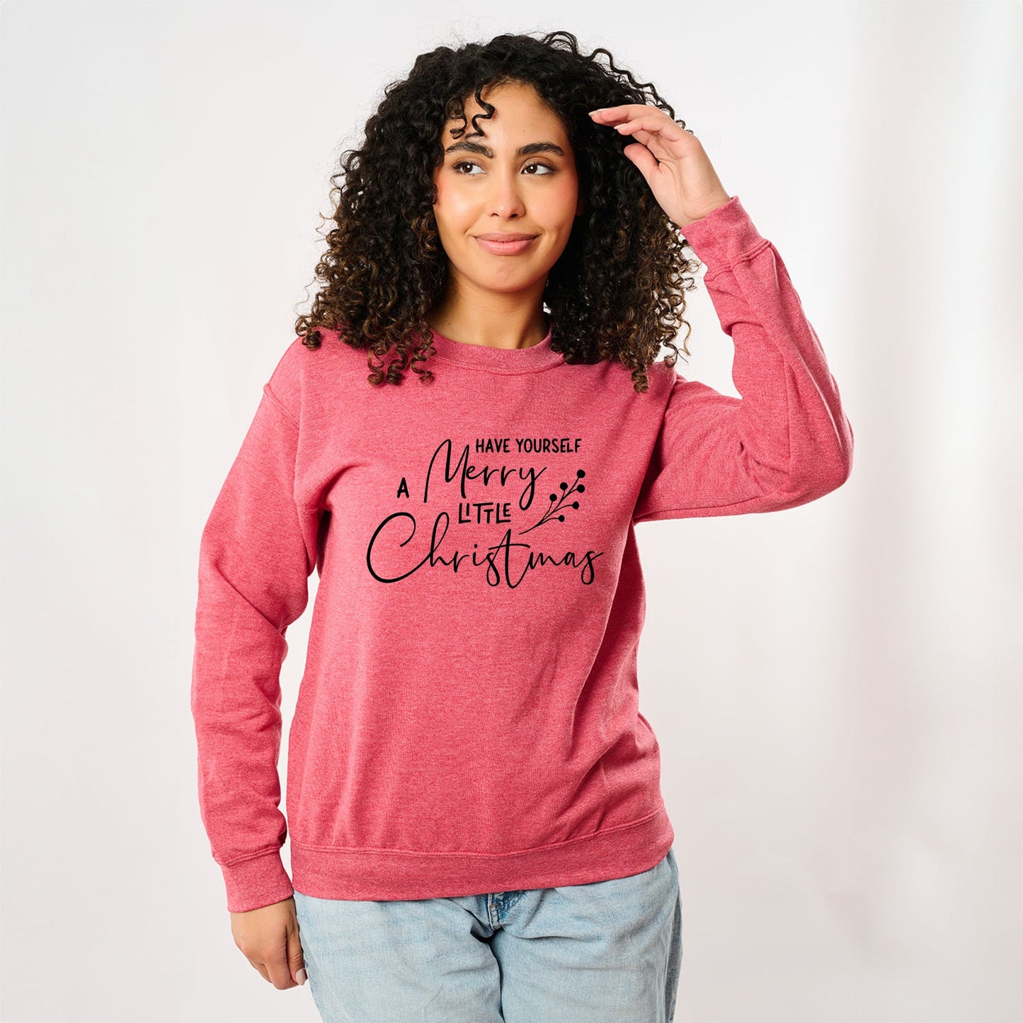 Have Yourself A Merry Little Christmas Berries -  Women's Sweatshirt