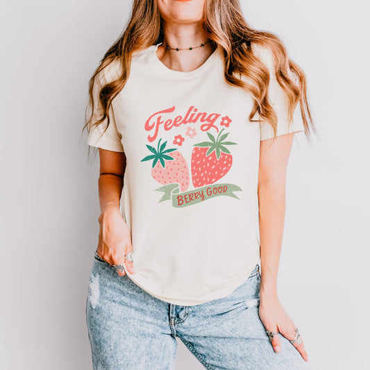 Feeling Berry Good Strawberries - Women's Short Sleeve Graphic T-Shirt