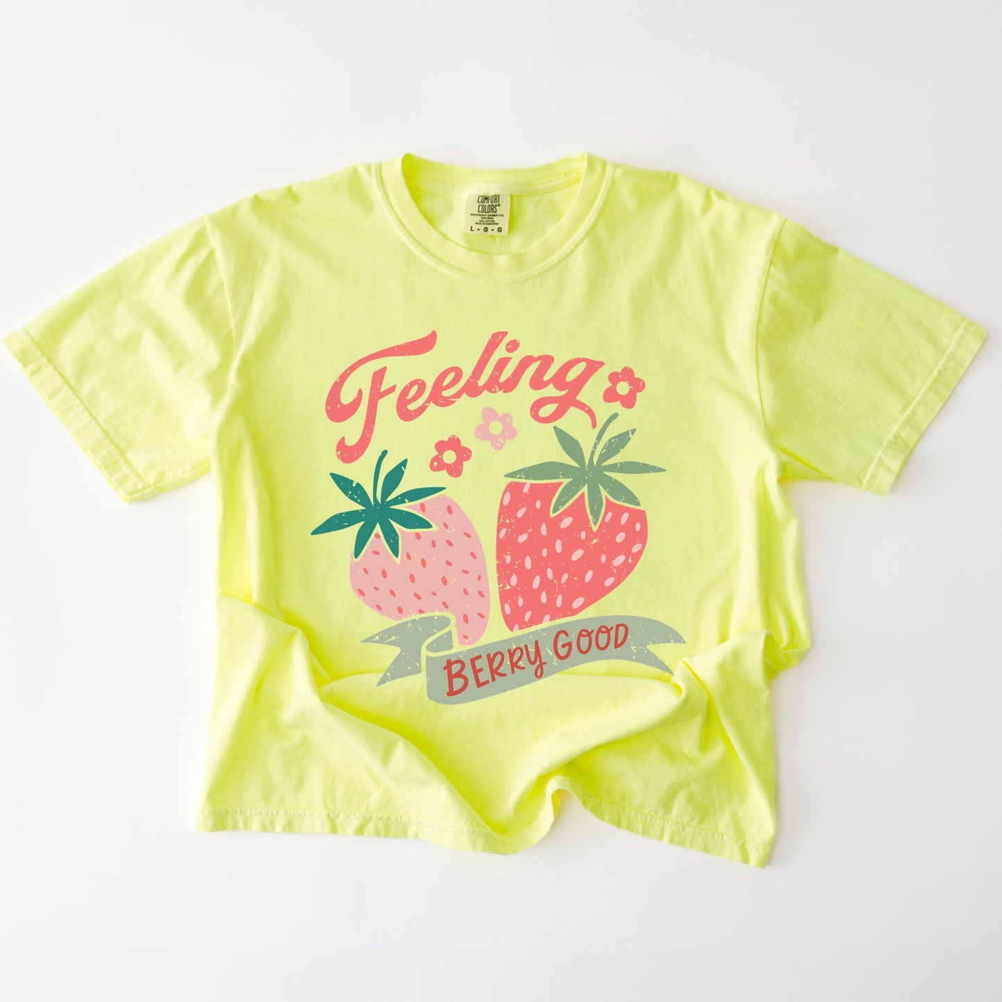 Feeling Berry Good Strawberries - Women's Garment Dyed Graphic T-Shirt