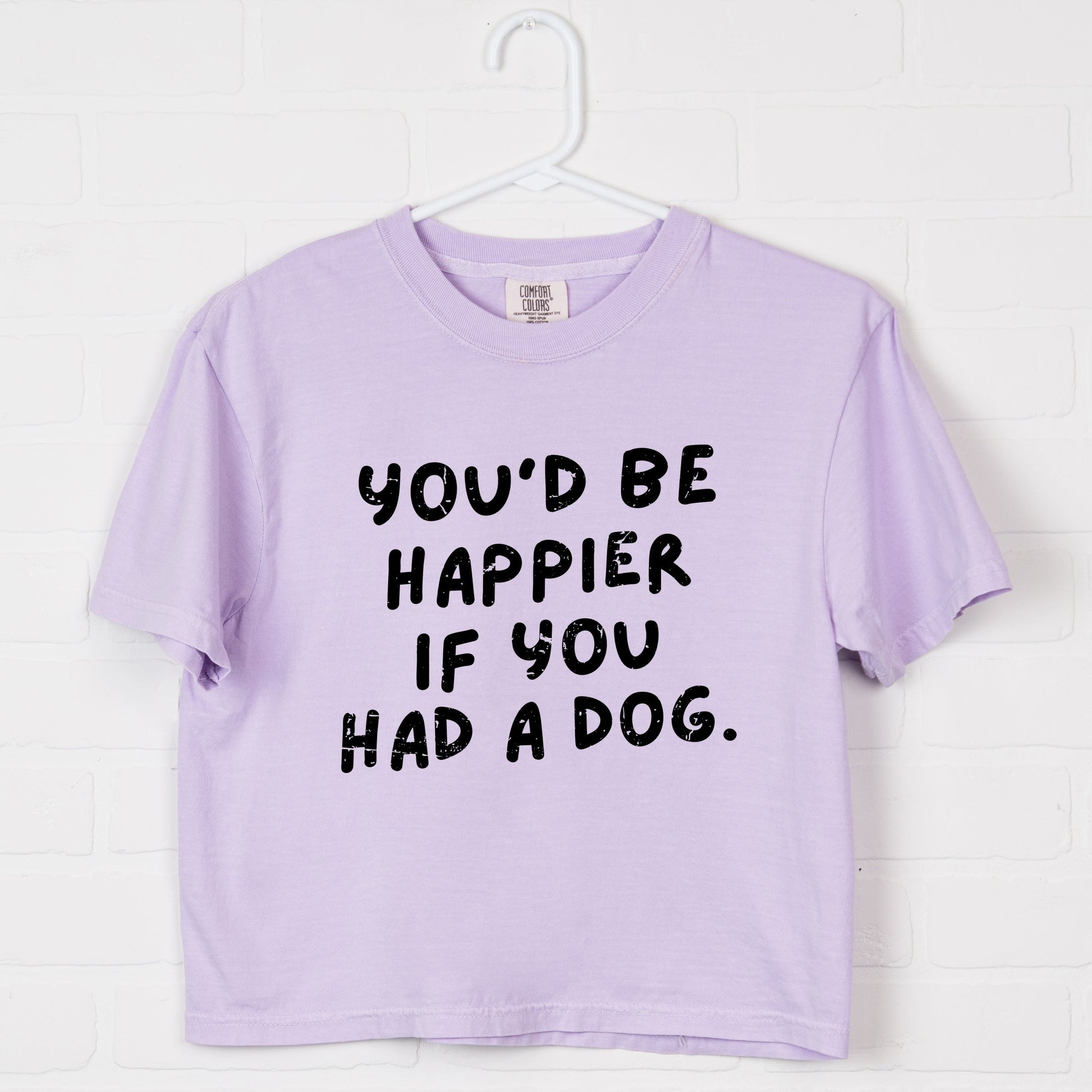 You'd Be Happier If You Had A Dog - Women's Boxy Crop Top Graphic T-Shirt