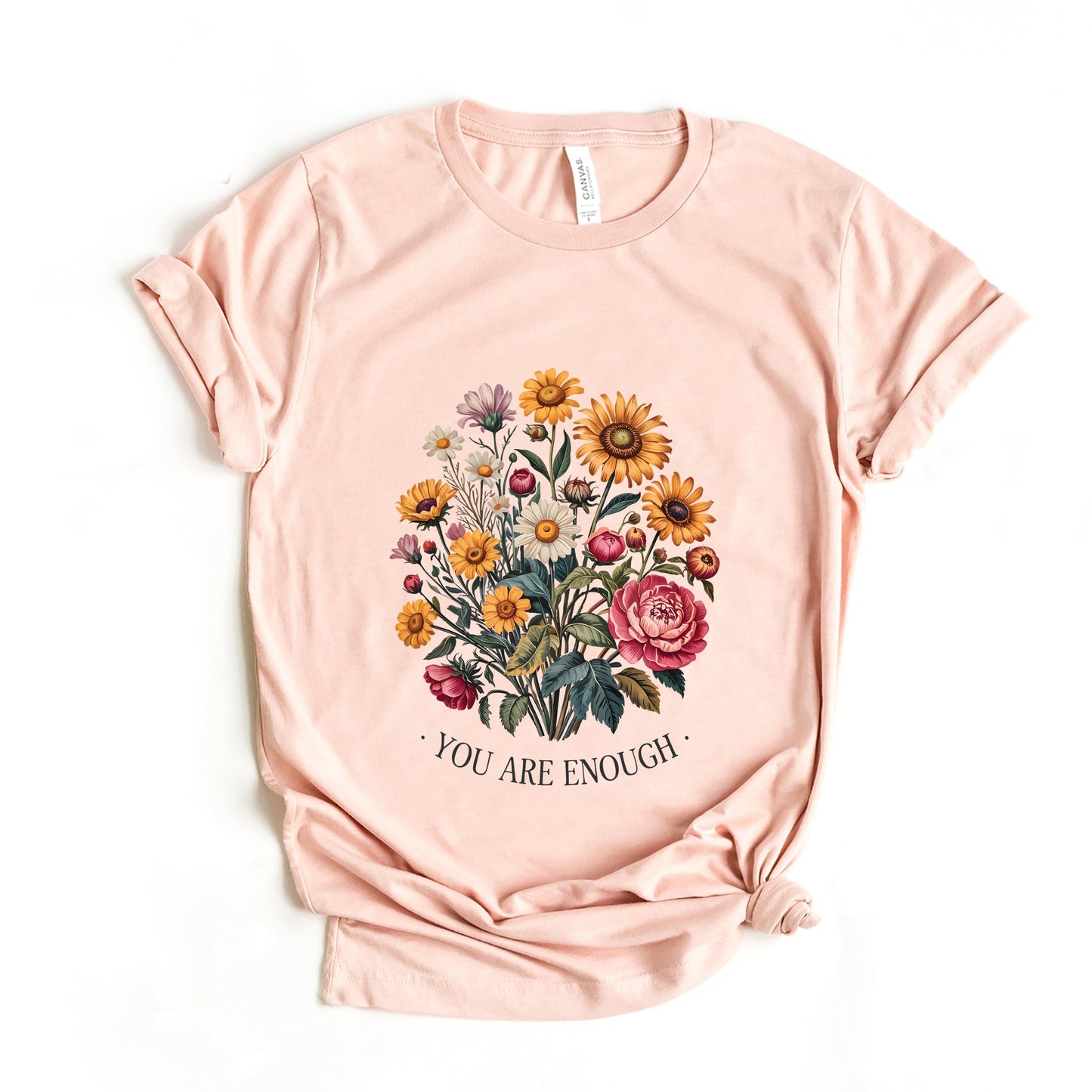 You Are Enough Bouquet - Short Sleeve Tee
