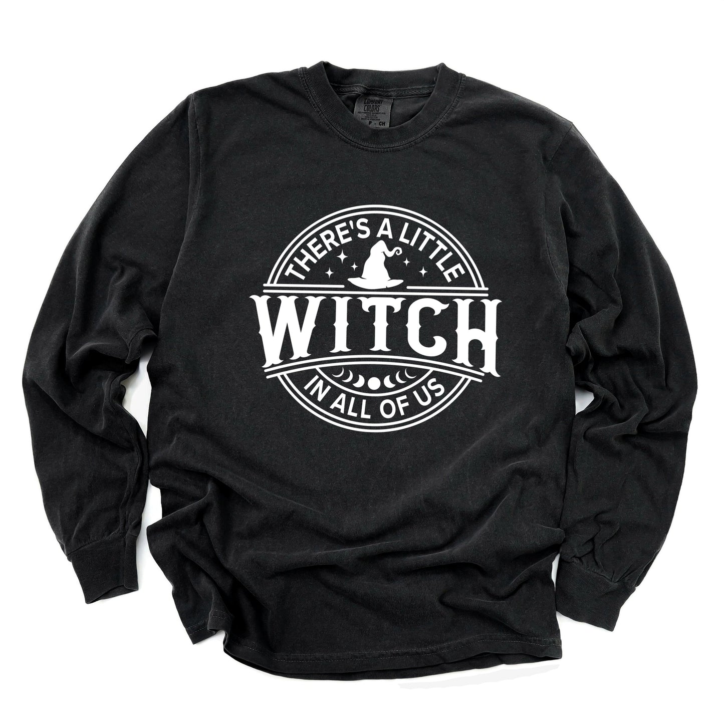 A Little Witch In All Of Us - Womens Garment Dyed Long Sleeve Graphic T-Shirt