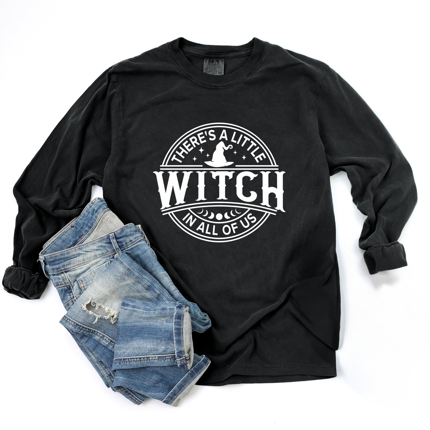A Little Witch In All Of Us - Womens Garment Dyed Long Sleeve Graphic T-Shirt