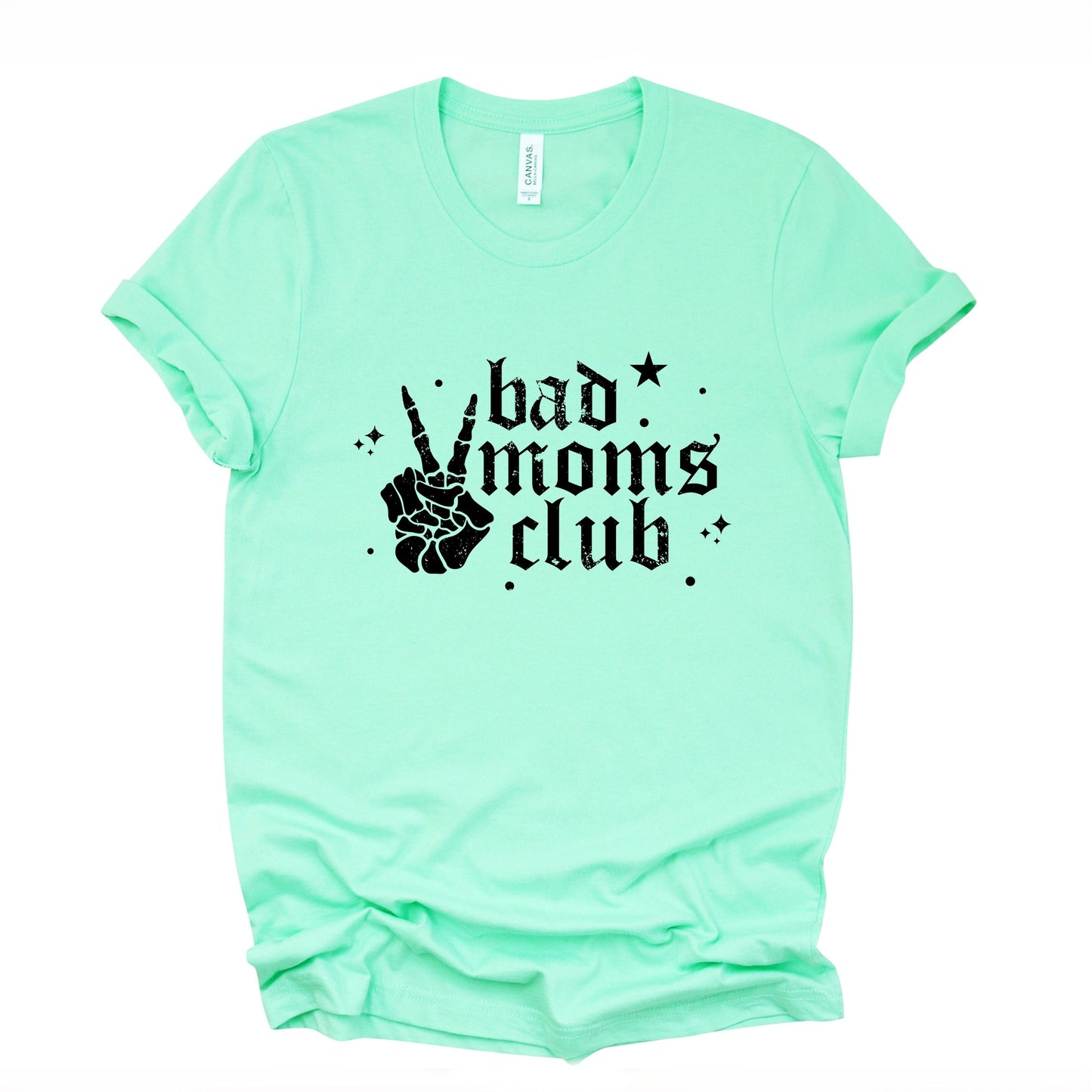 Bad Moms Club Skeleton - Women's Short Sleeve Graphic T-Shirt