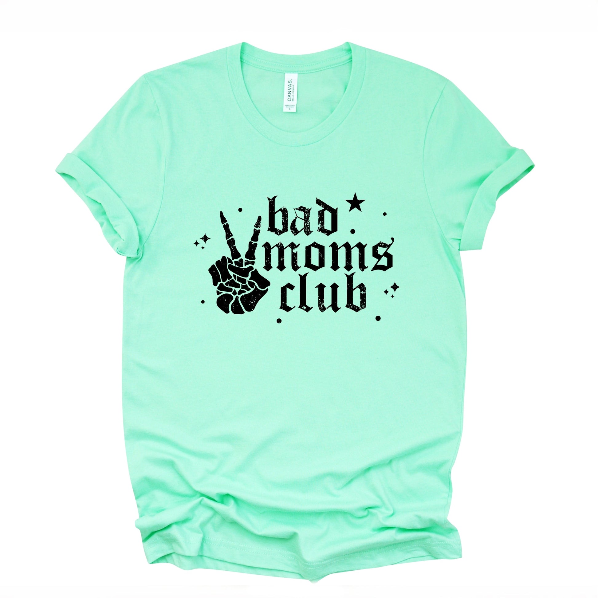 Bad Moms Club Skeleton - Women's Short Sleeve Graphic T-Shirt