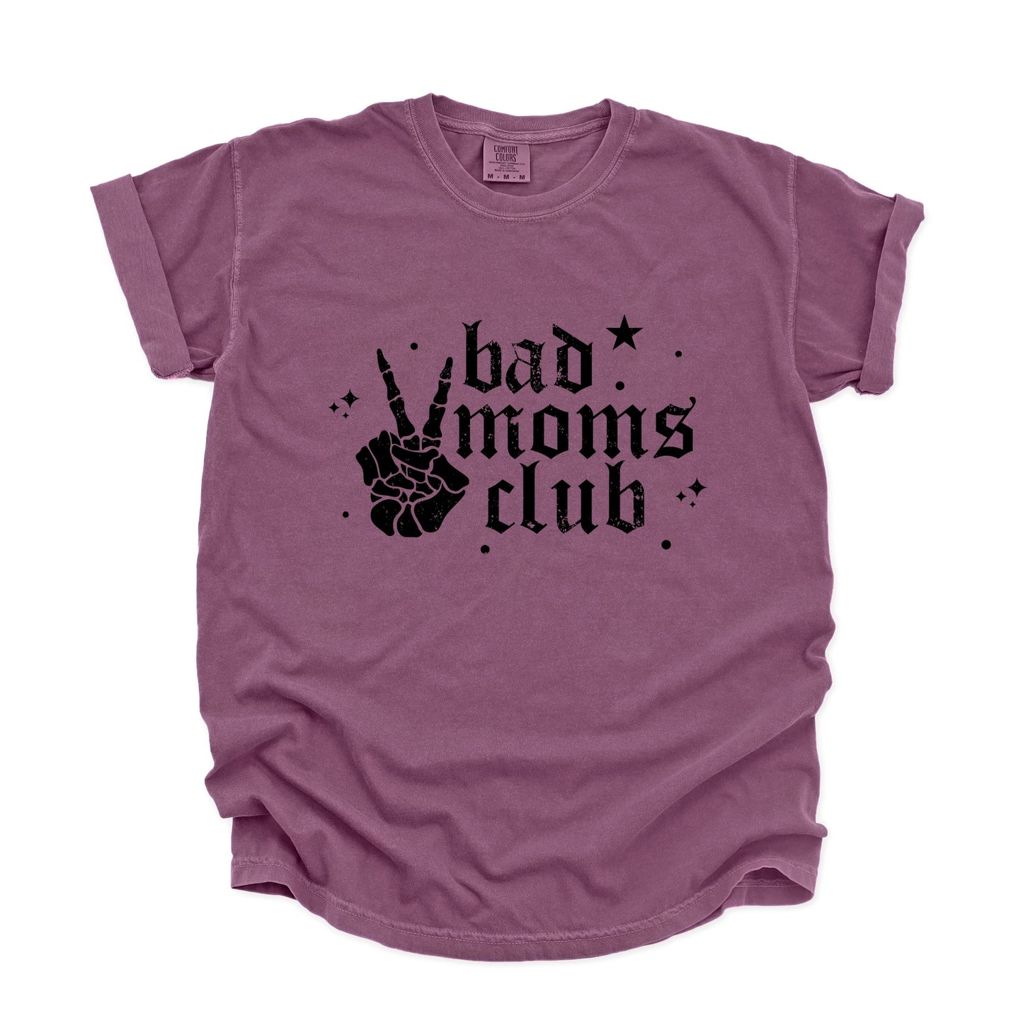 Bad Moms Club Skeleton - Women's Garment Dyed Graphic T-Shirt