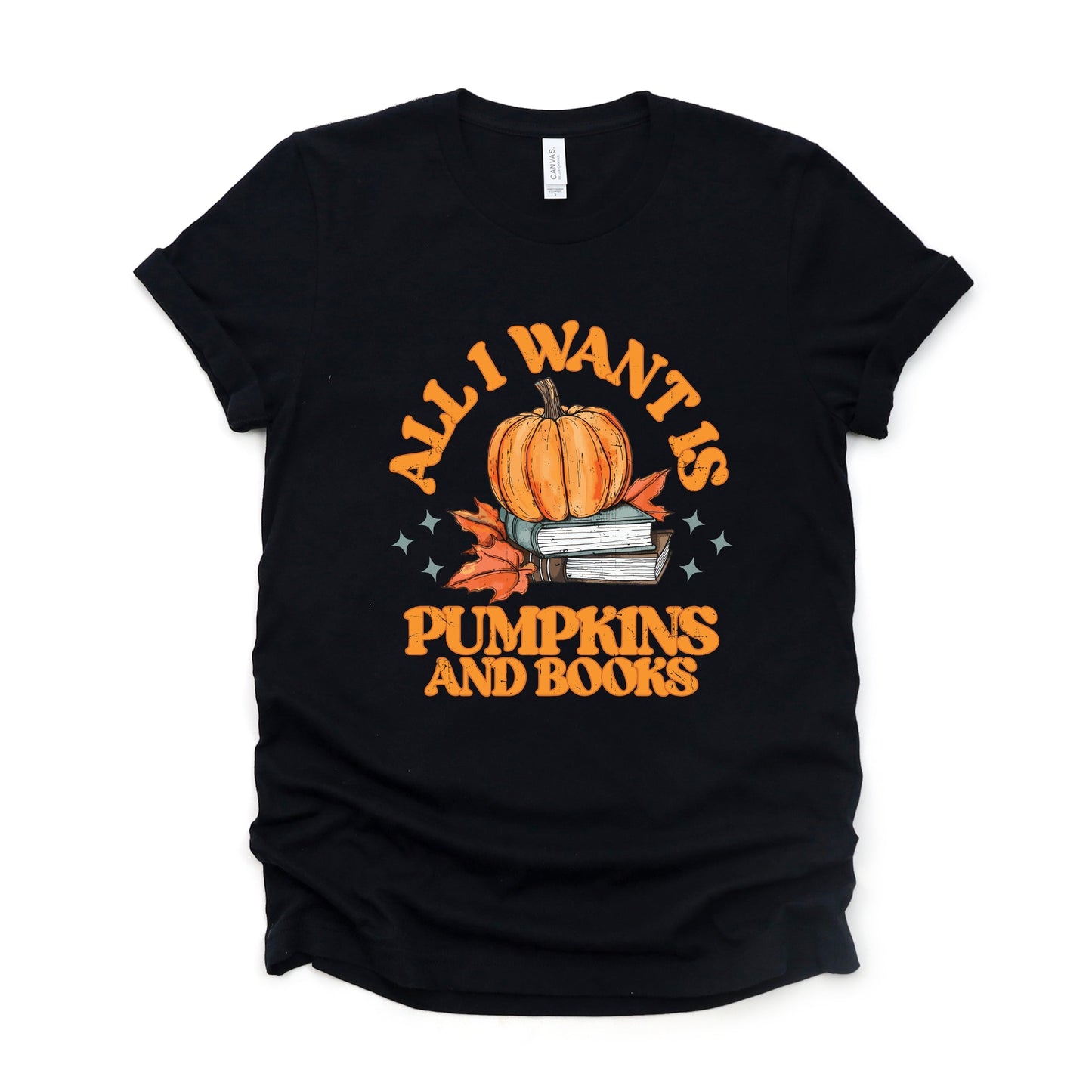 All I Want Is Pumpkins And Books - Women's Short Sleeve Graphic T-Shirt