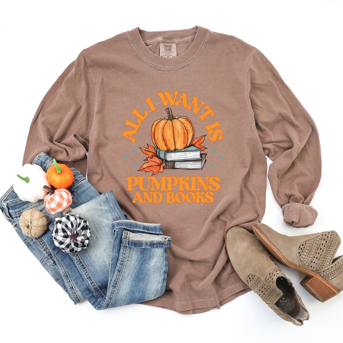 All I Want Is Pumpkins And Books - Women's Garment Dyed Long Sleeve Graphic T-Shirt