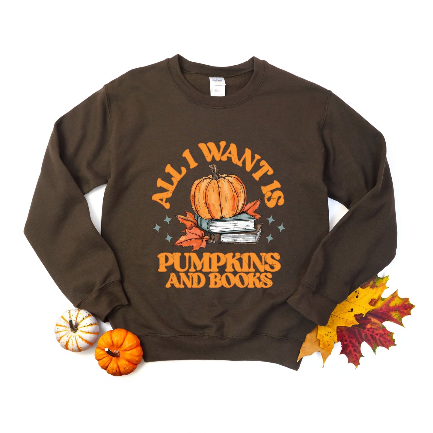 All I Want Is Pumpkins And Books - Women's Graphic Sweatshirt