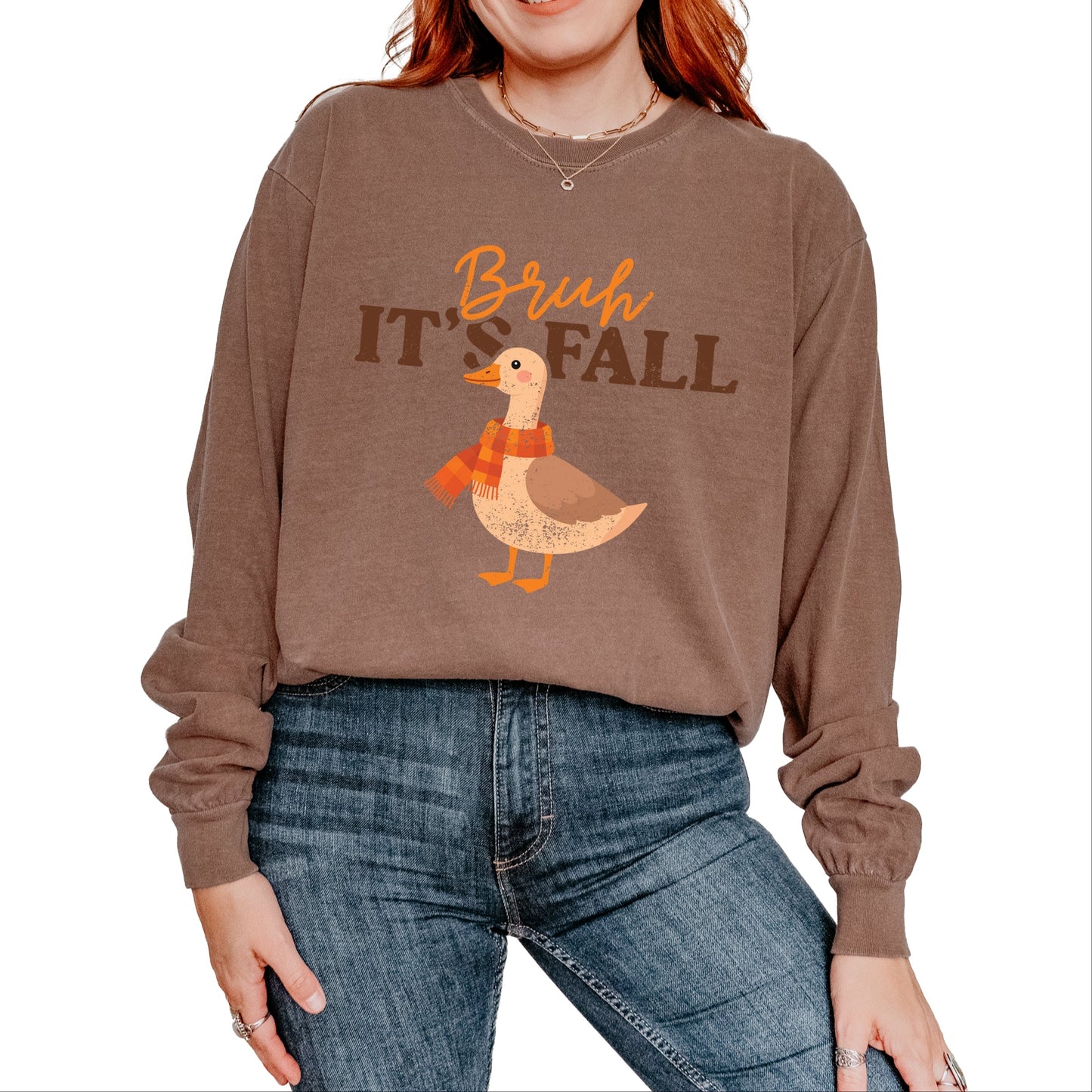 Bruh It's Fall Goose - Garment Dyed Long Sleeve