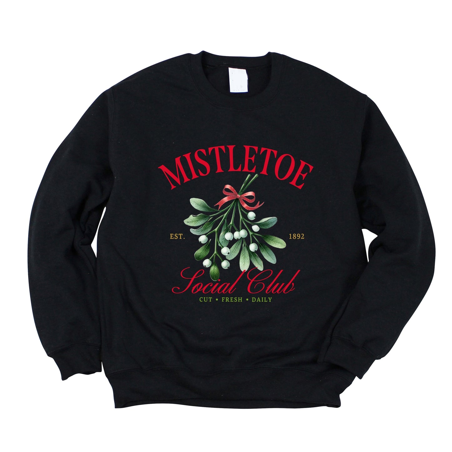 Mistletoe Social Club - Sweatshirt