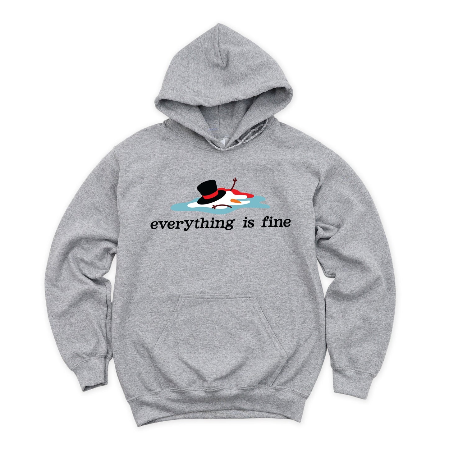 Everything Is Fine Melted Snowman - Hoodie