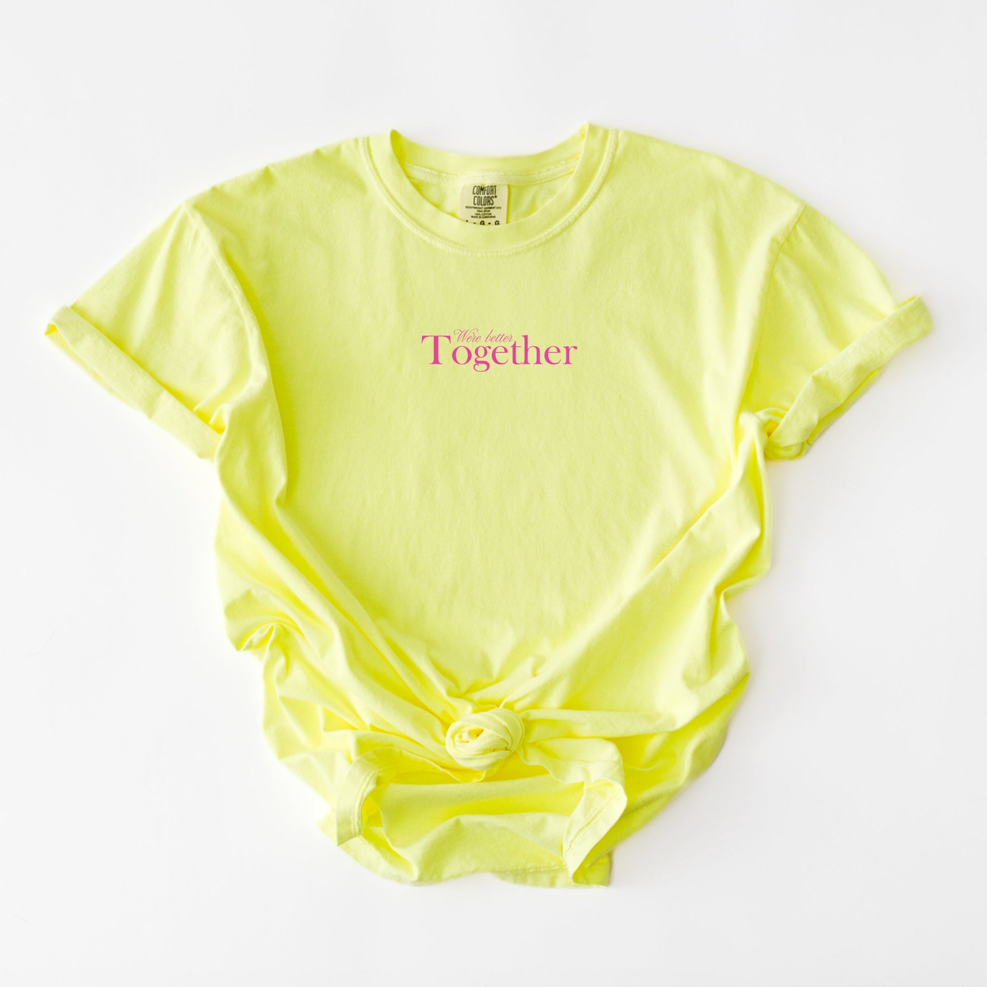 We're Better Together - Women's Garment Dyed Graphic T-Shirt