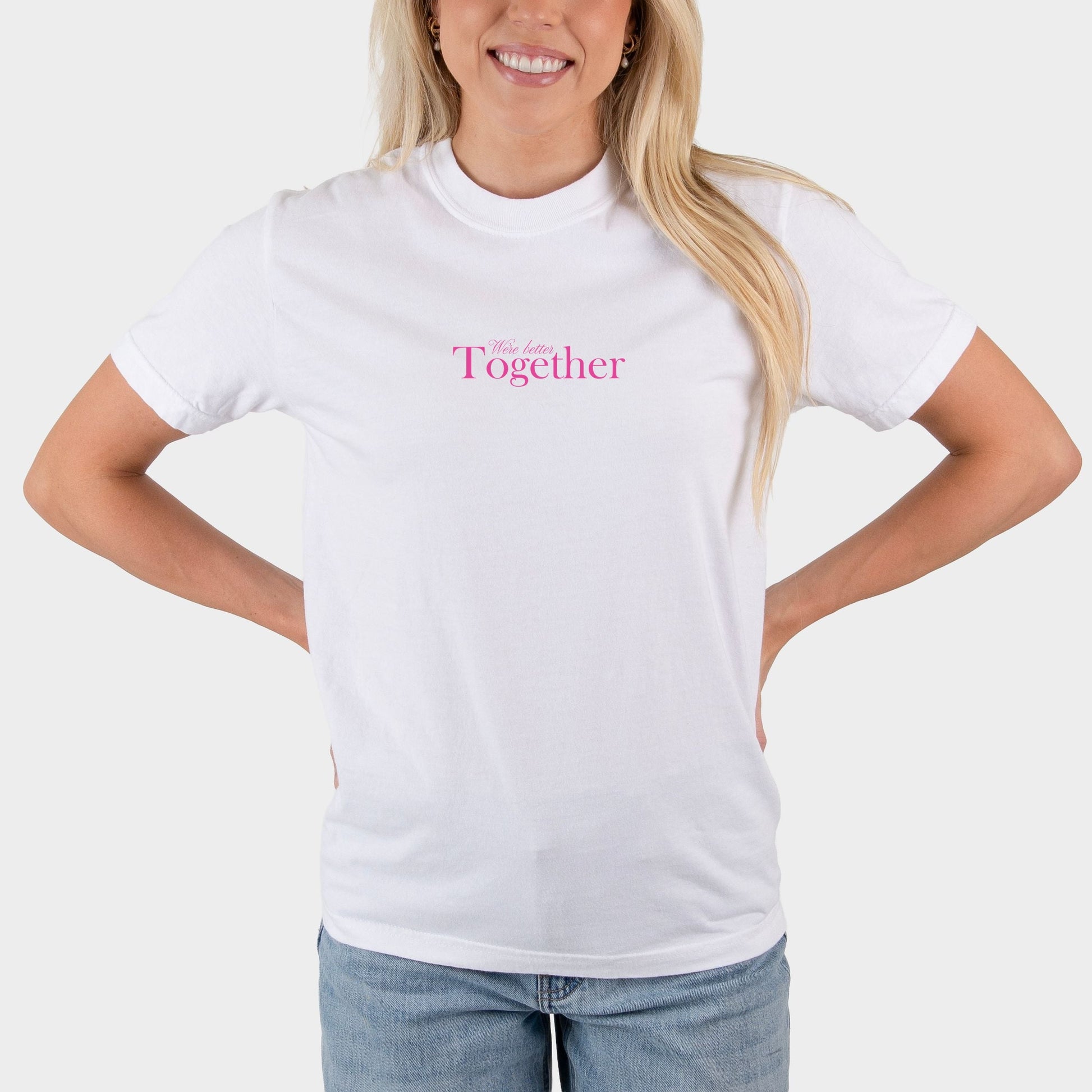 We're Better Together - Women's Garment Dyed Graphic T-Shirt