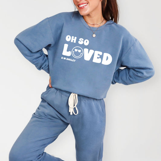 S.W.Smiley Oh So Loved - Women's Lightweight Garment Dyed Sweatshirt