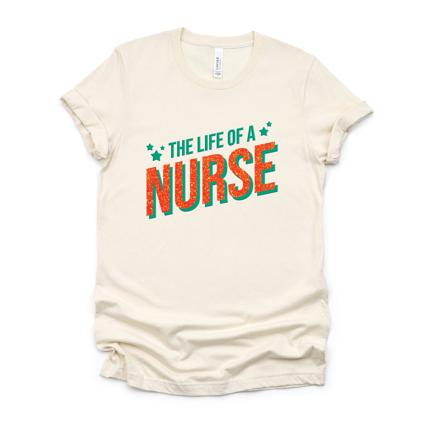 The Life Of A Nurse Puff/Glitter - Womens Short Sleeve Tee