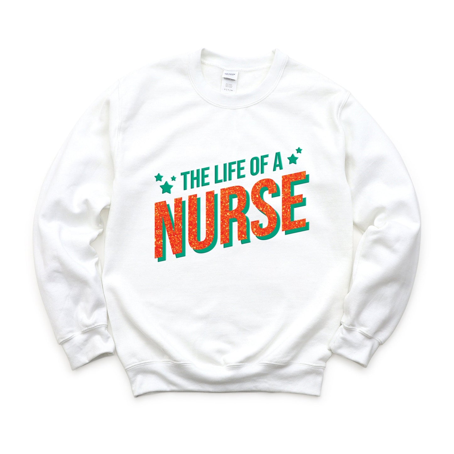 The Life Of A Nurse Puff/Glitter -  Womens Sweatshirt