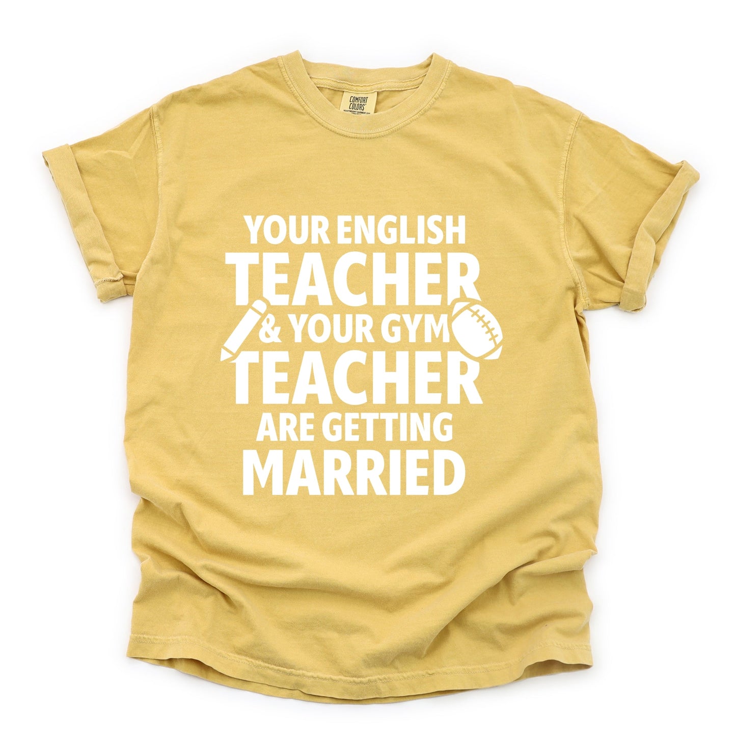 Your English Teacher and Your Gym Teacher Block - Women's Garment Dyed Tee