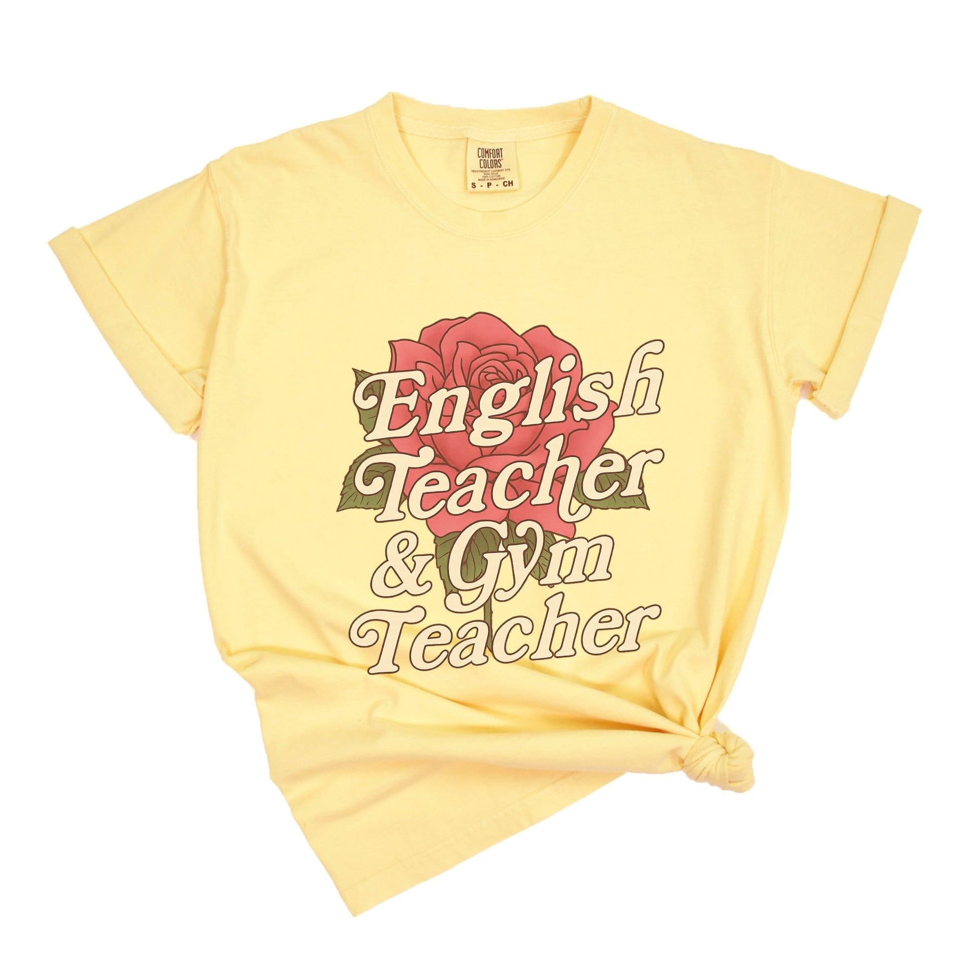 English Teacher + Gym Teacher Rose - Womens Garment Dyed Tee