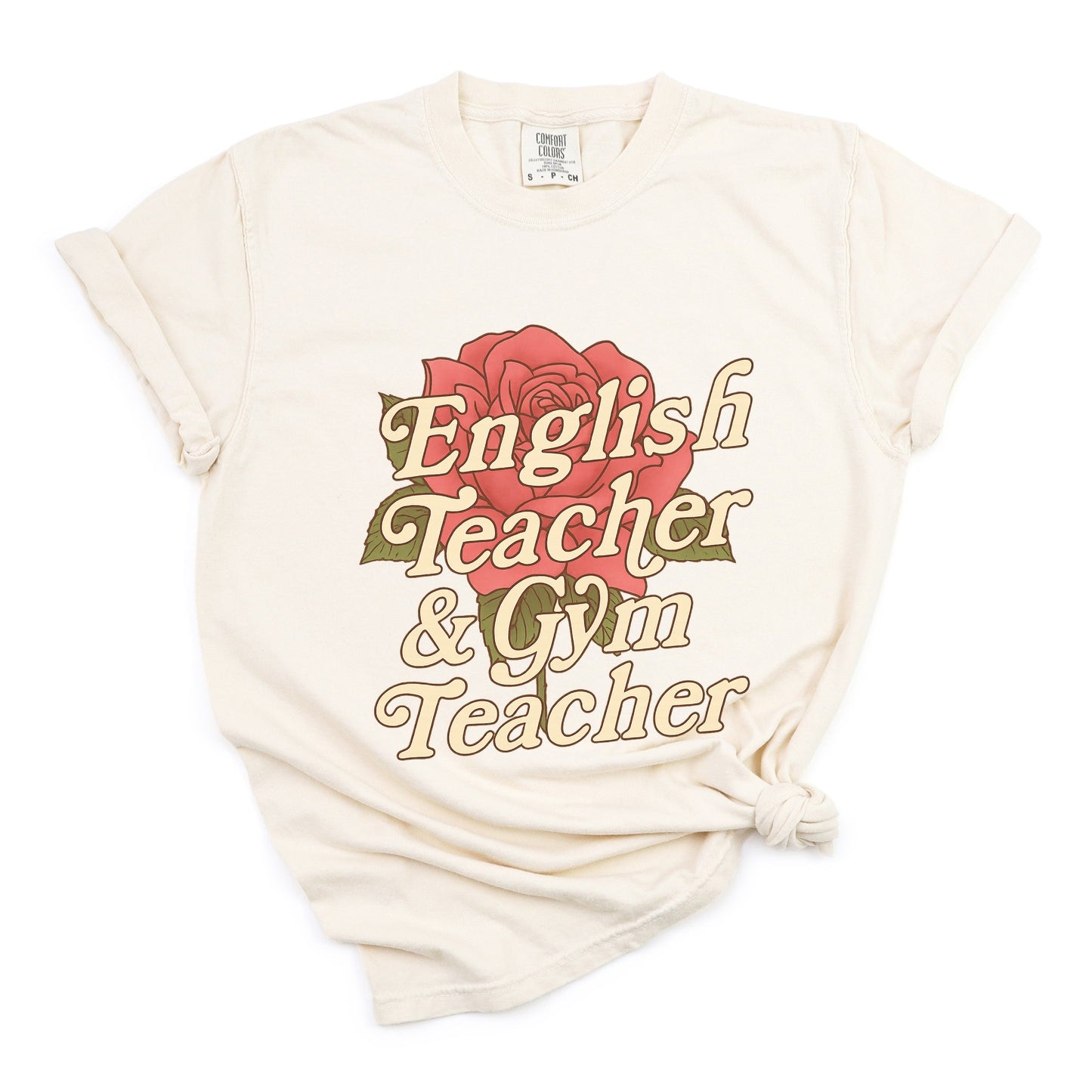 English Teacher + Gym Teacher Rose - Womens Garment Dyed Tee