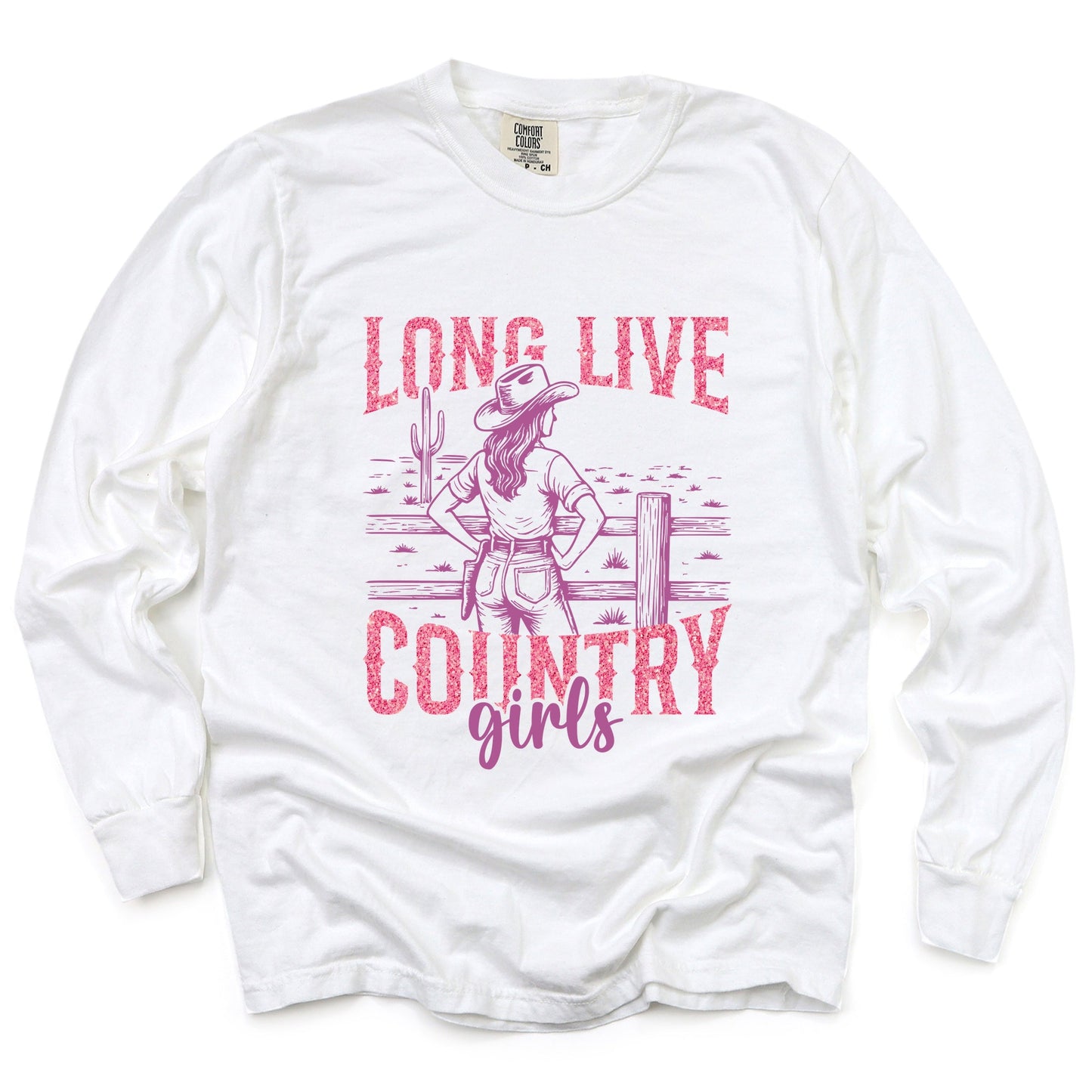 Long Live Country Girls Glitter - Women's Garment Dyed Long Sleeve Graphic T-Shirt