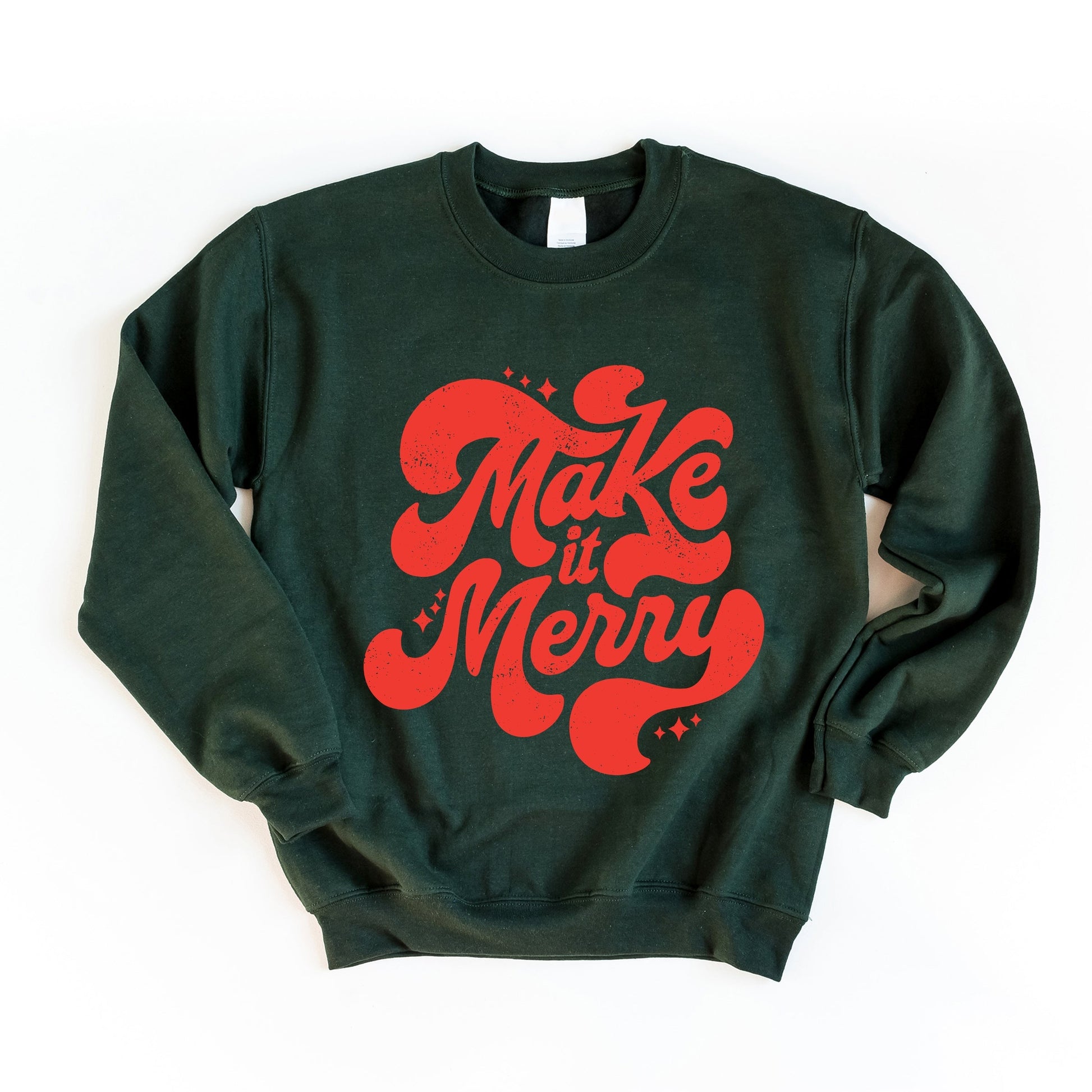 Make It Merry Cursive Distressed - Women's Graphic Sweatshirt
