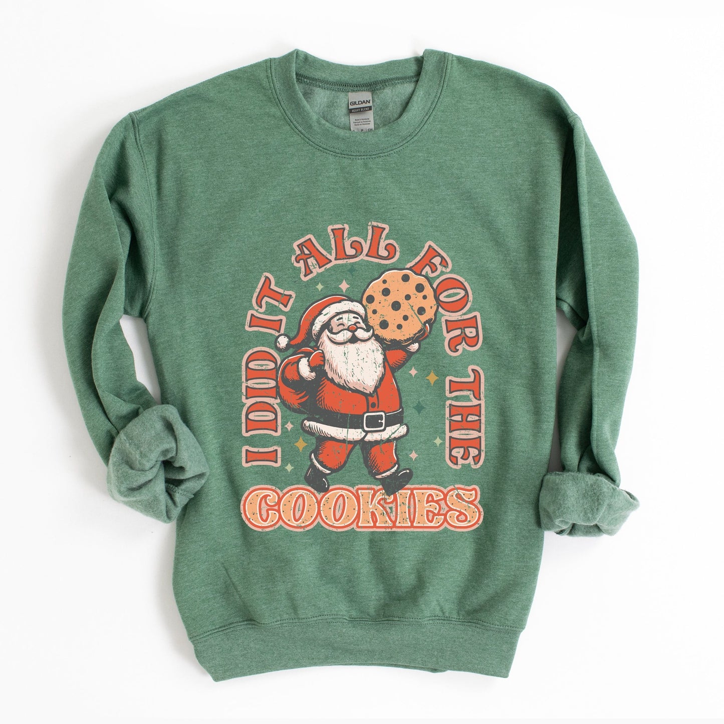 I Did It All For The Cookies Santa - Women's Graphic Sweatshirt