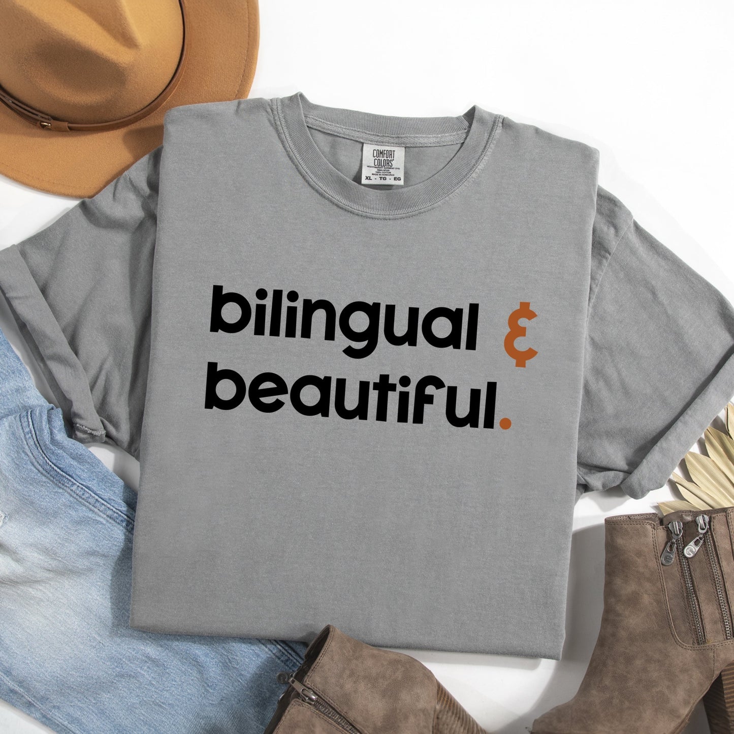 Bilingual And Beautiful - Garment Dyed Tee