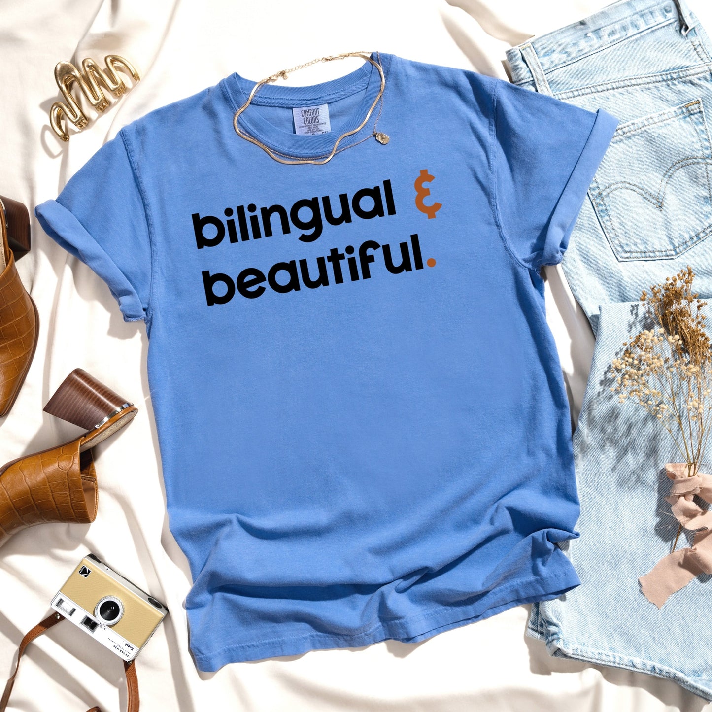 Bilingual And Beautiful - Garment Dyed Tee