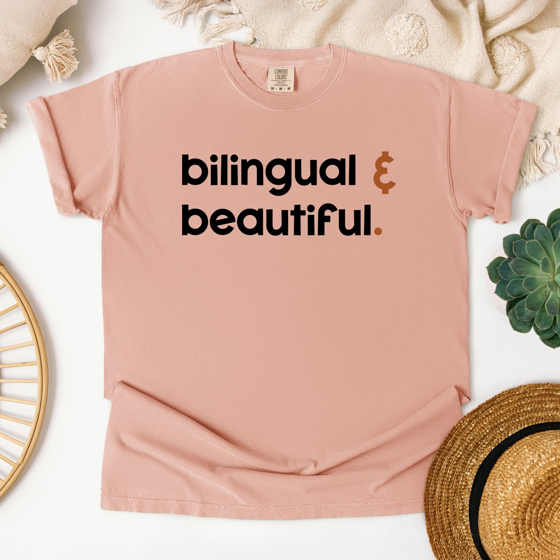 Bilingual And Beautiful - Garment Dyed Tee