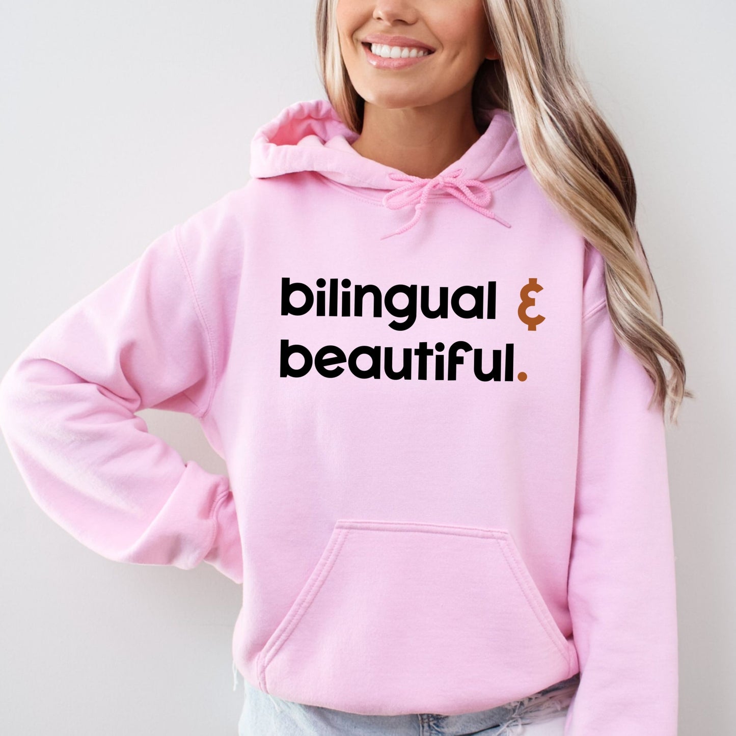Bilingual And Beautiful - Hoodie