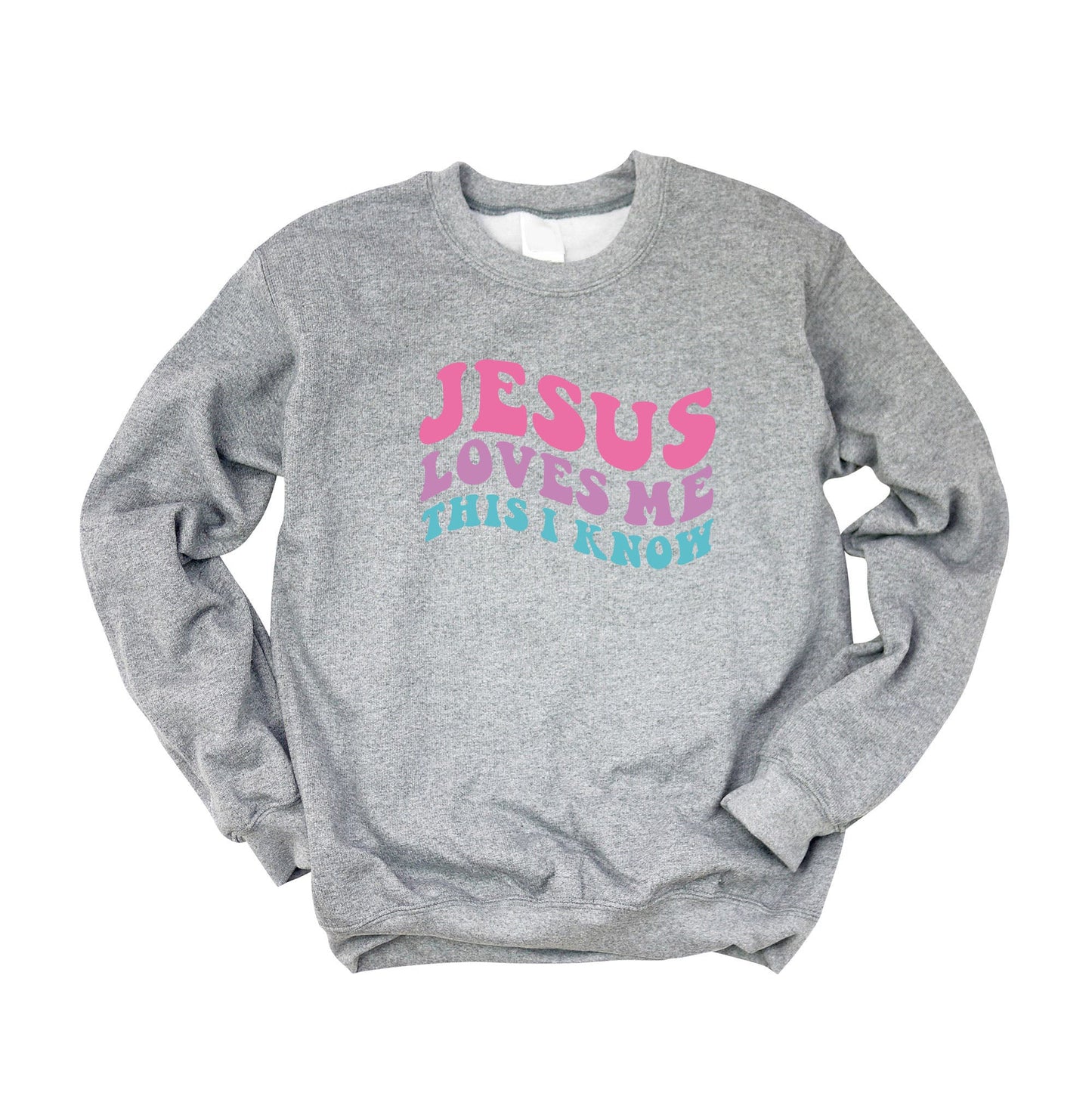 Jesus Loves Me This I Know Wavy | Sweatshirt