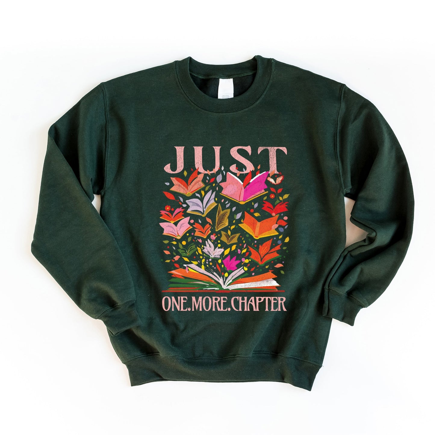 Just One More Chapter Books - Women's Graphic Sweatshirt