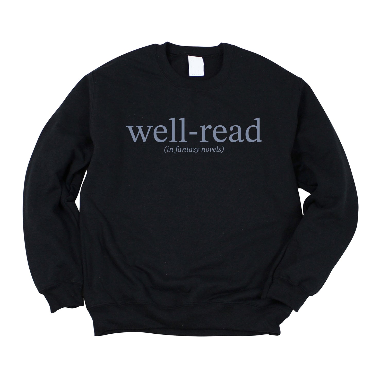 Well-Read In Fantasy Novels - Women's Graphic Sweatshirt