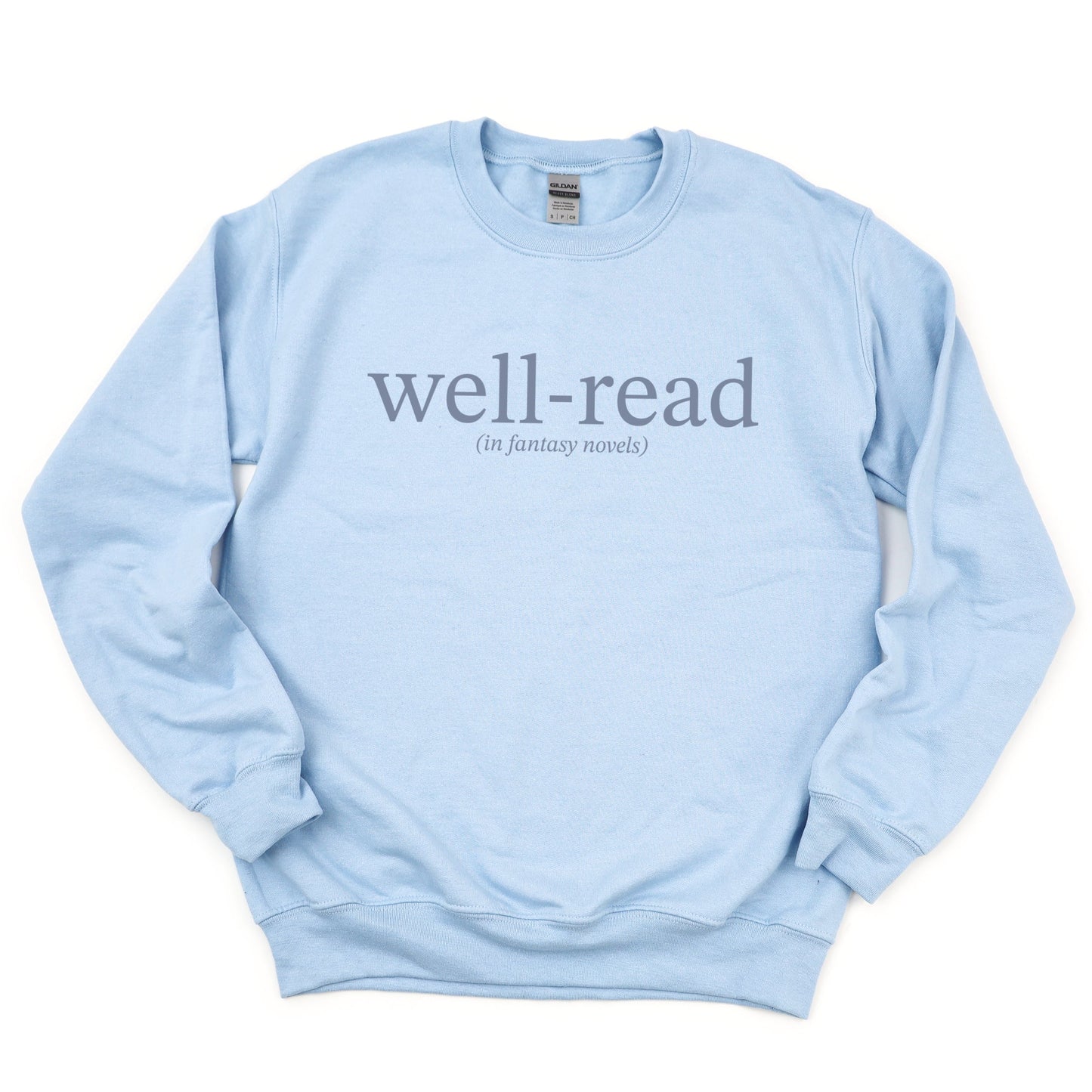 Well-Read In Fantasy Novels - Women's Graphic Sweatshirt