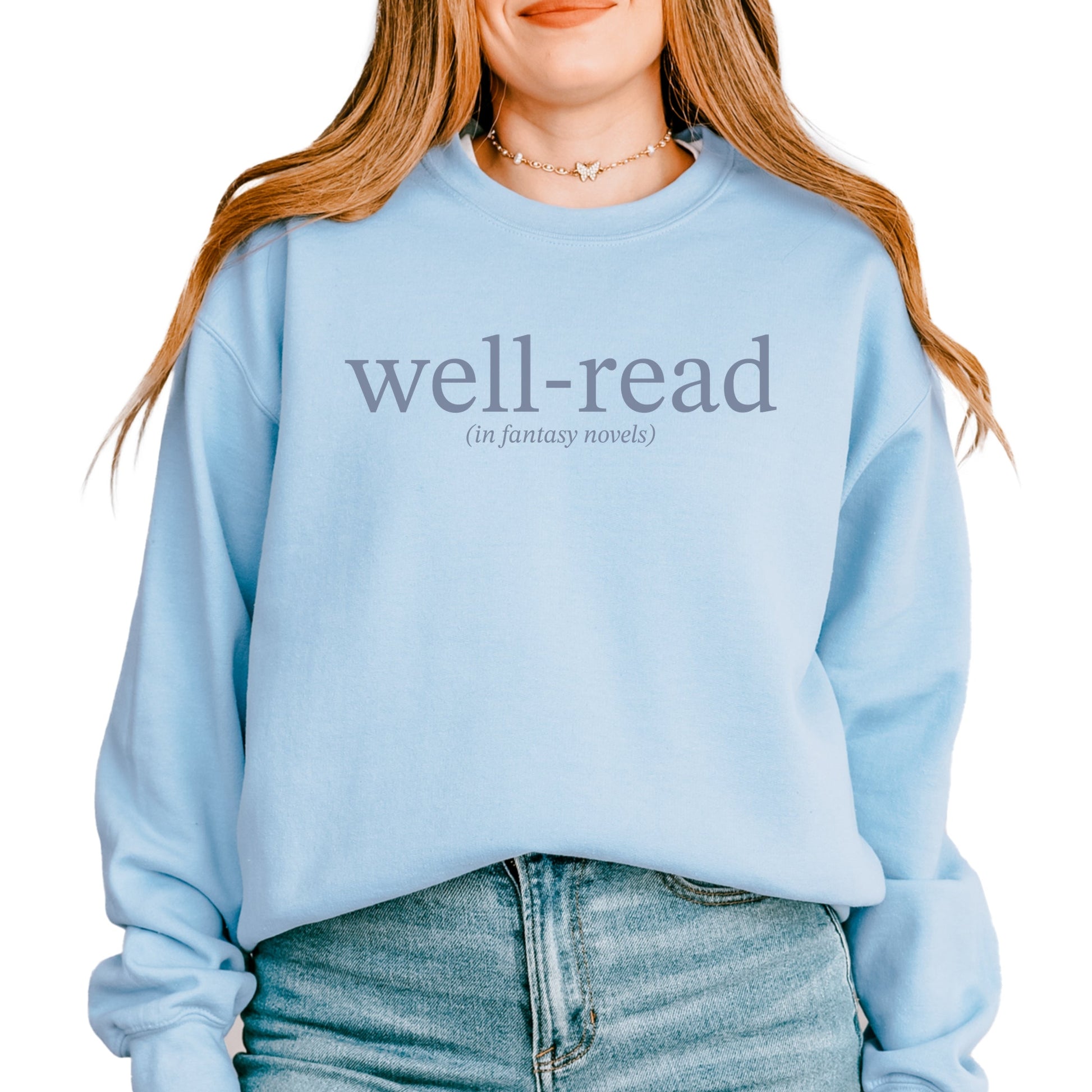 Well-Read In Fantasy Novels - Women's Graphic Sweatshirt