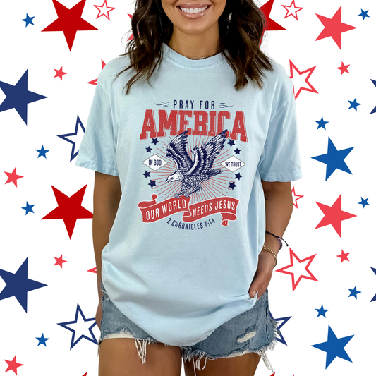 Pray For America | Garment Dyed Tee