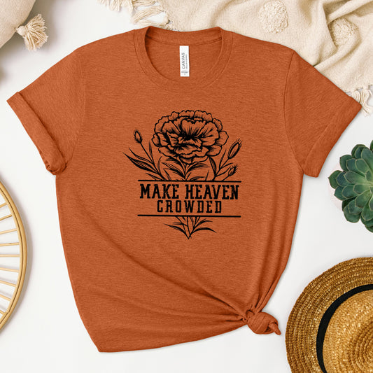 Make Heaven Crowded Flower | Short Sleeve Crew Neck