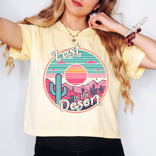 Lost In The Desert | Relaxed Fit Cropped Tee