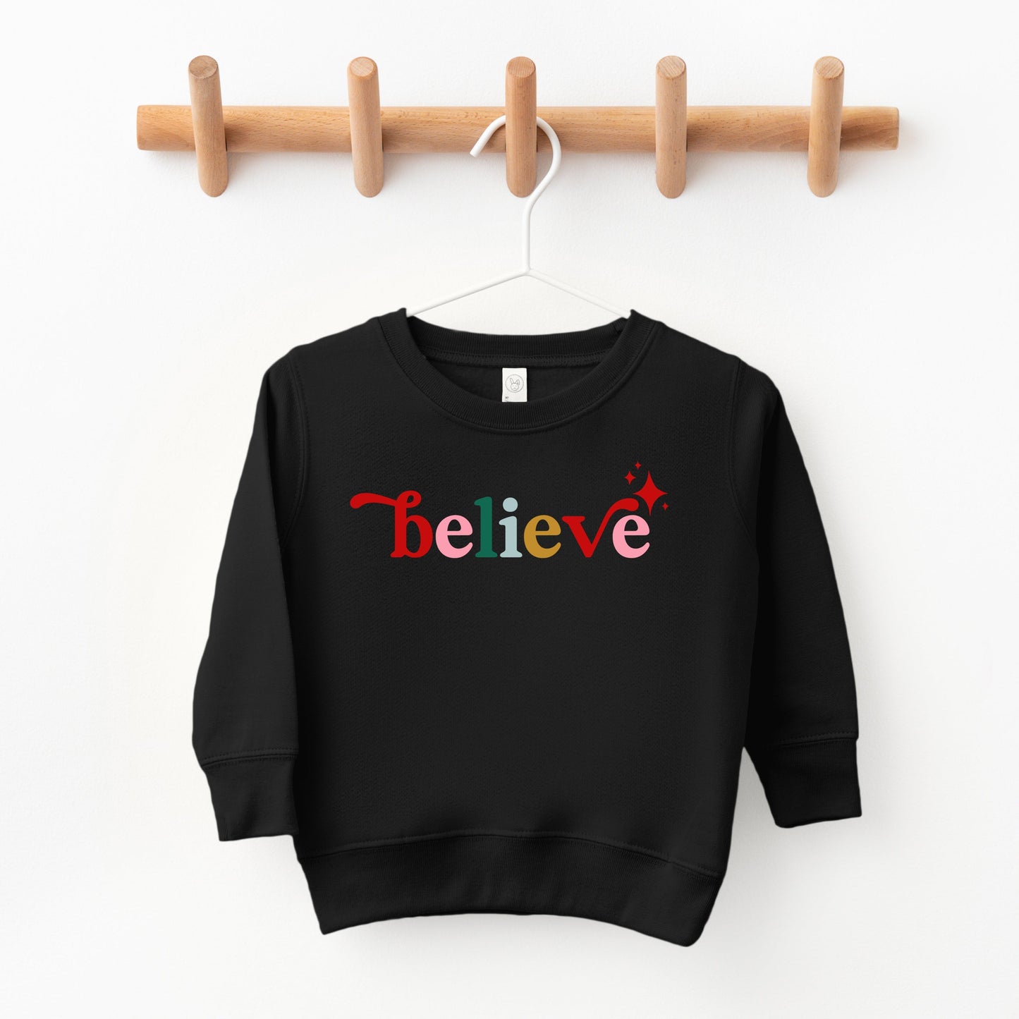 Believe Colorful | Toddler Sweatshirt