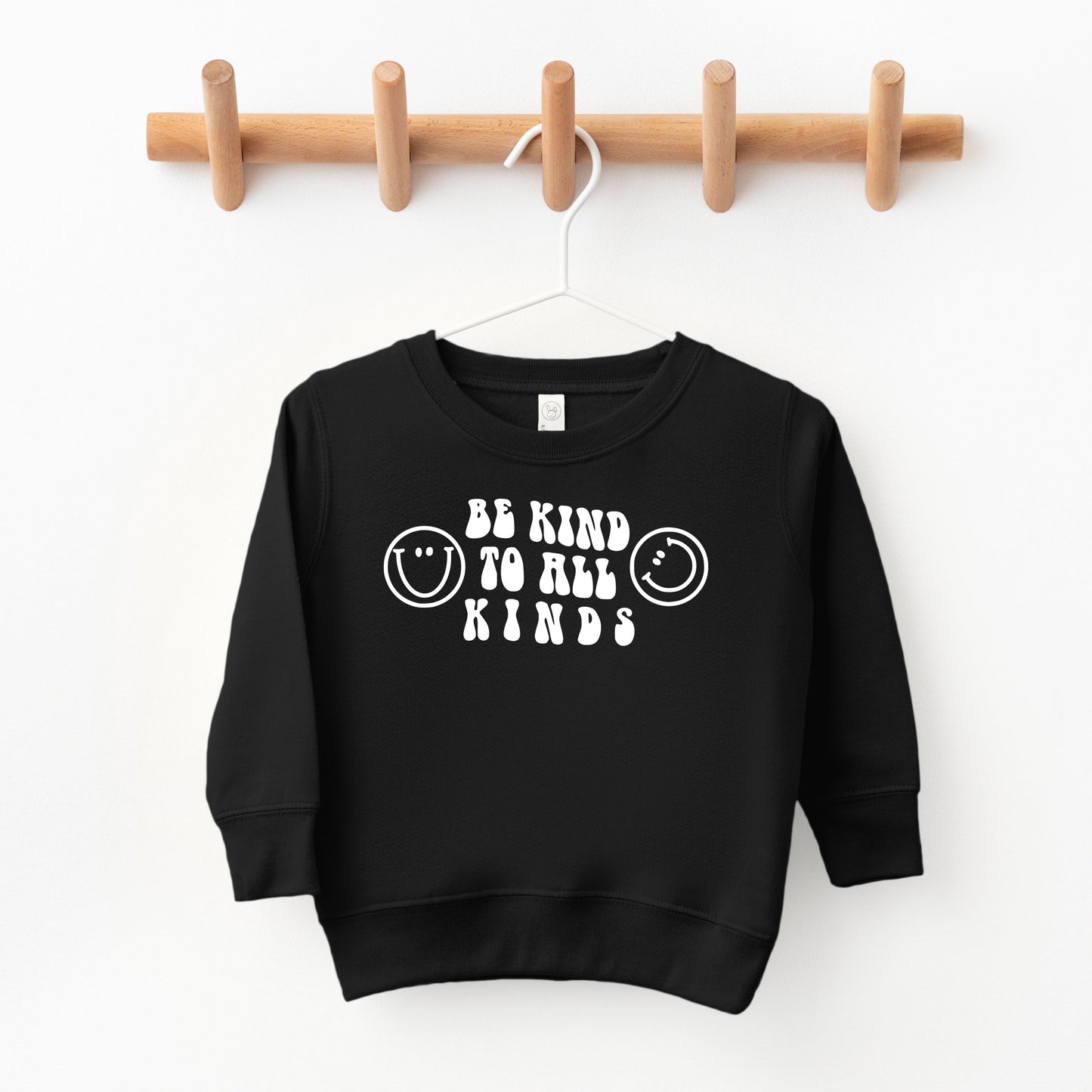 Be Kind To All Kinds | Toddler Sweatshirt