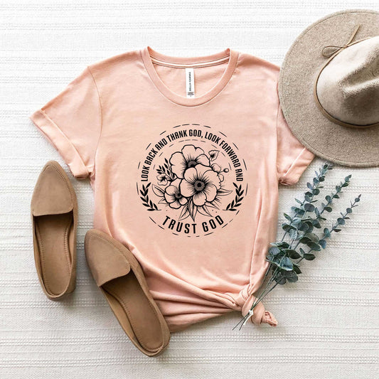 Thank God Trust God Flower | Short Sleeve Crew Neck
